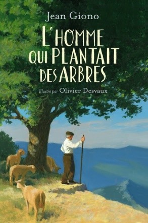 L’homme qui plantait des arbres